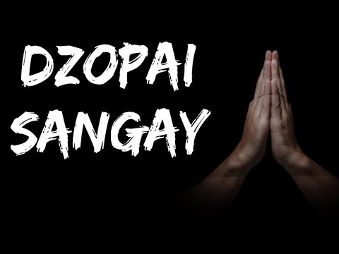 Dzopai Sangay lyric video|Bhutanese spiritual song|