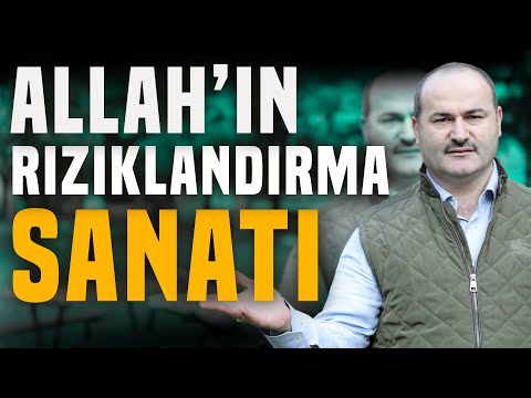 Allah'ın Rızıklandırma Sanatı | Rahîmiyet ve Rezzakıyet Hakikatı | Said Şaşmaz