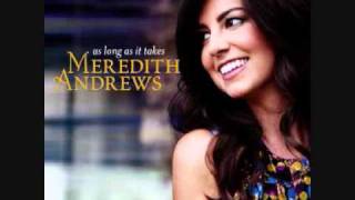 Draw me nearer   Meredith Andrews