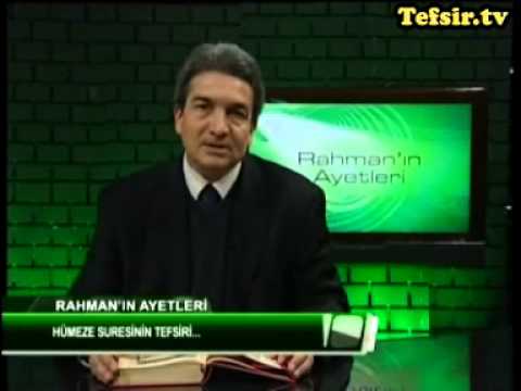 Hümeze  Suresi Kuran Tefsiri  Tüm  Ayet  Prof.Dr. Şadi Eren