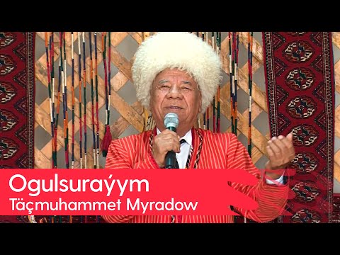 Tachmuhammet Myradow - Ogulsurayym | 2024