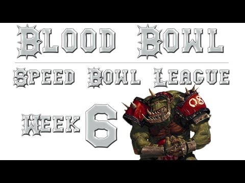 Blood Bowl - Speed Bowl League: Week 6 - Quill18 vs Force (Orcs vs Undead)
