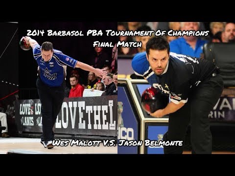 2014 Barbasol PBA Tournament Of Champions Final Match - Wes Malott V.S. Jason Belmonte