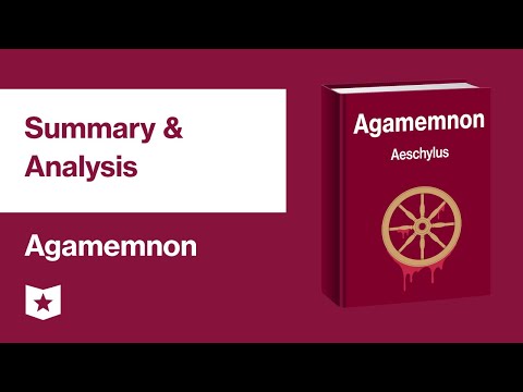 Agamemnon von Aischylos | Zusammenfassung & Analyse