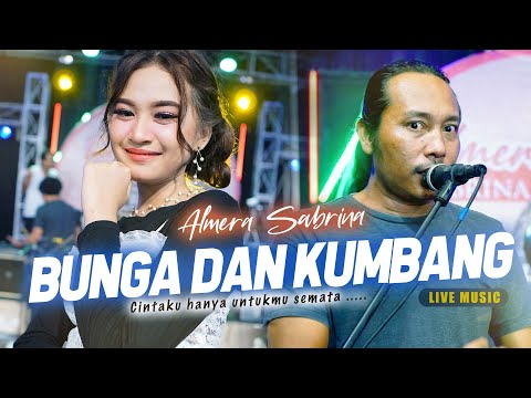 BUNGA DAN KUMBANG - ALMERA SABRINA ft. NIRWANA COMEBACK | LIVE MUSIC