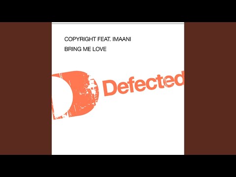 Bring Me Love (feat. Imaani)