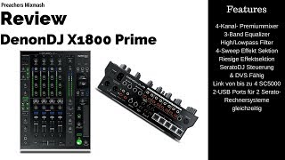Video thumbnail for Denon DJ X1800 Prime Mixer Review  (Test German 2018) Full HD by Preachers Mixmash (DJPreacher)