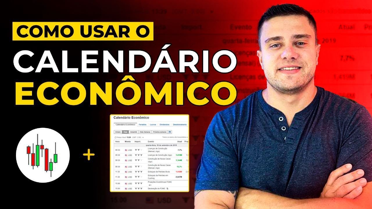 Calendário Econômico para Traders e Investidores (Dados Econômicos vs Notícias)