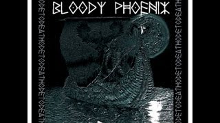 Bloody Phoenix - Ode To Death (2013)