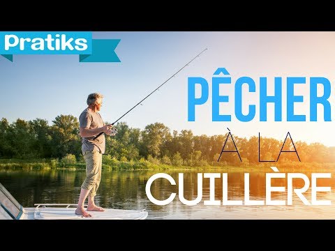 comment monter cuillere peche