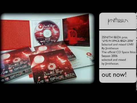 JIMITHESUN mixed "Live in Space Ibiza" - OFFICIAL CD SEASON 2006