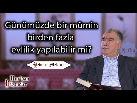 Birden fazla evlilik yapılabilir mi? l Yedinci Mektup  l Abdullah Aymaz