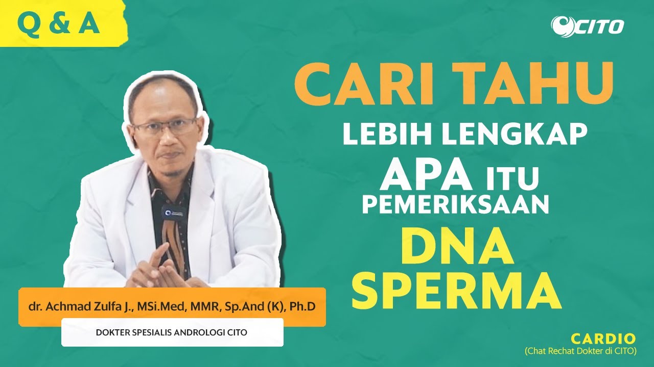 Q&A Seputar DNA Sperma