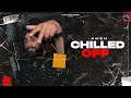 Aksh - Chilled Off (Official music video)