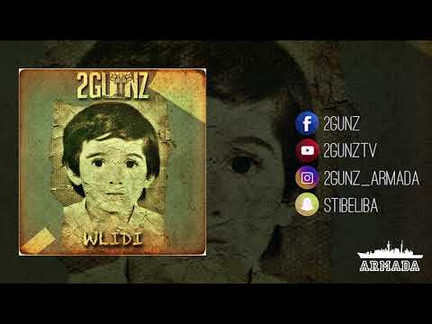 2Gunz - WLIDI || وليدي