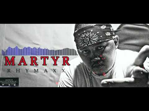 Martyr - Rhymaxx