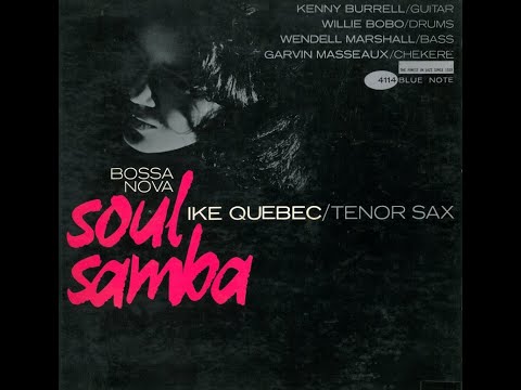 Ike Quebec Blue Samba
