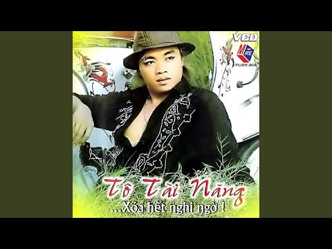 Thể hiện bởi Tô Tài Năng