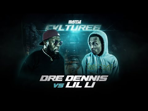 Dre Dennis vs Lil Li
