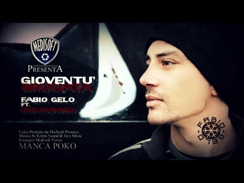 Fabio Gelo Ft. Pseudonimo - Gioventù Bruciata [Official Video] (Adamack Beat)