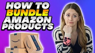 How to Create and List Bundles on Amazon Without UPC Code | Step-by-Step