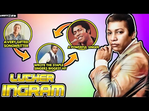 One Of The Most GIFTED Songwriters | The Untold Truth Of Luther Ingram