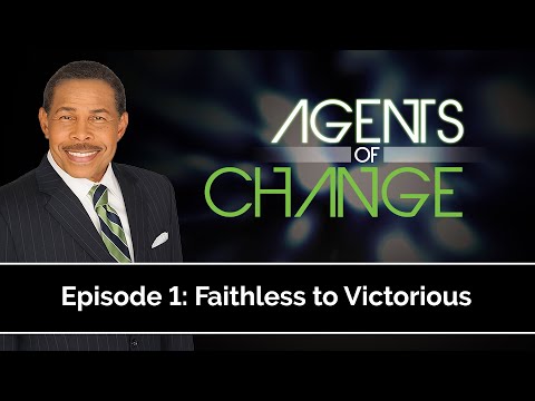 Faithless To Victorious - Agents of Change