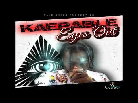 KAEPABLE - EYES OUT (Official Audio)