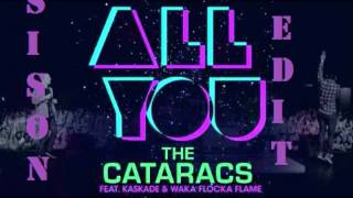 Download lagu The Cataracs - All You ft. Kaskade and Wacka Flocka (Improved) mp3 Download lagu The Cataracs - All You ft. Kaskade and Wacka Flocka (Improved) mp3