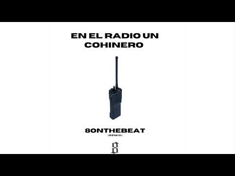 En El Radio Un Cochinero - Víctor Cibrian x 8onthebeat (TRAP REMIX) #trapcorridos #corridos #mexico
