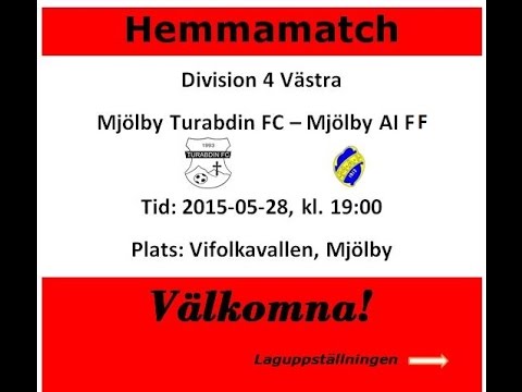 28 maj 2015, Mjölby Turabdin FC - Mjölby AI FF