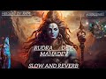 Jai Rudra Dev Mahadev Slow And Reverb Bhajan HashtagPandit Jai Bholenath
