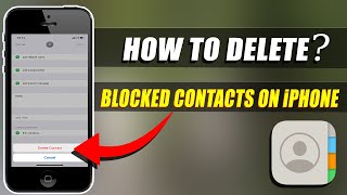 How to Delete Blocked Contacts on iPhone (2022)