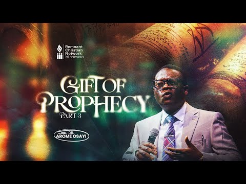 GIFT OF PROPHECY 4|| DOCTRINE AND TEACHING ||DR AROME OSAYI|| RCN MINNESOTA ||4TH AUGUST 2025