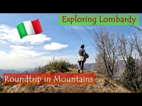 Exploring Lombardy, Italy: Part 5 - Roundtrip in Mountains
