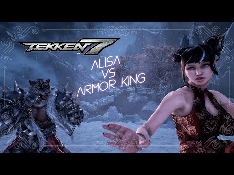 Tekken 7 Alisa VS Armor King FT4 - S4