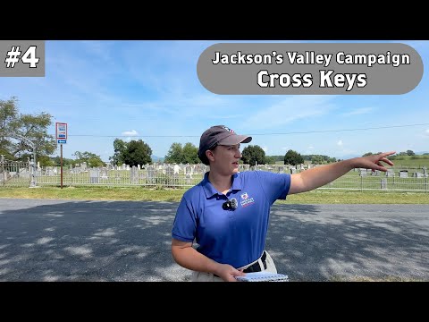 Battle of Cross Keys | Stonewall Jackson's Valley Campaign
