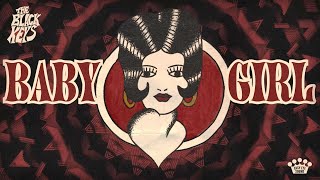 Songtext von The Black Keys - Babygirl ... Text Musik-video-Miniaturansicht