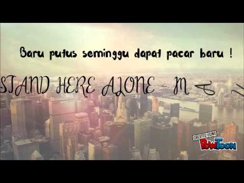Stand Here Alone - Mantan ( Lyrics )