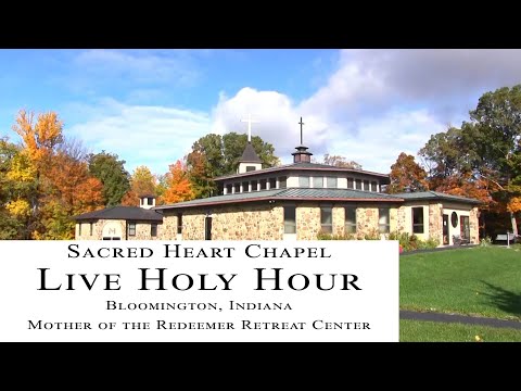Live Holy Hour - 3:45-5:20, Fri, May 31
