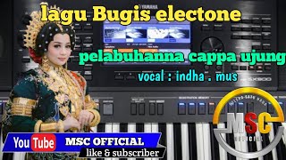 Download lagu LAGU BUGIS __ PELABUHANNA CAPPA UJUNG Cipt. H. AMIR SHALMAN __ voc. Indha Mus mp3