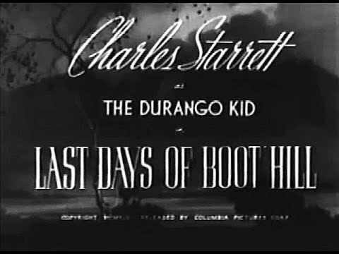 The Durango Kid - Last Days Of Boot Hill - Charles Starrett, Smiley Burnette
