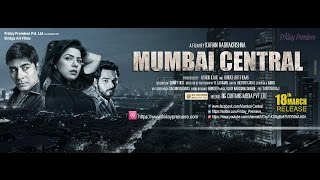MUMBAI CENTRAL- Movie Trailer