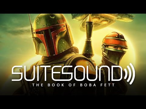 The Book of Boba Fett (Season 1) - Ultimate Soundtrack Suite | Joseph Shirley & Ludwig Göransson