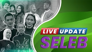 Live Update Seleb: Lagu Rayuan Messi Aldi Taher Viral | Jokowi Terharu Dengar Putri Ariani Nyanyi