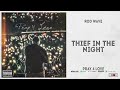 Rod Wave Thief In The Night Pray 4 Love