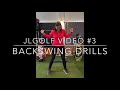 At Home Video #3: Backswing Drills