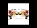 Guided By Voices - Yours To Keep