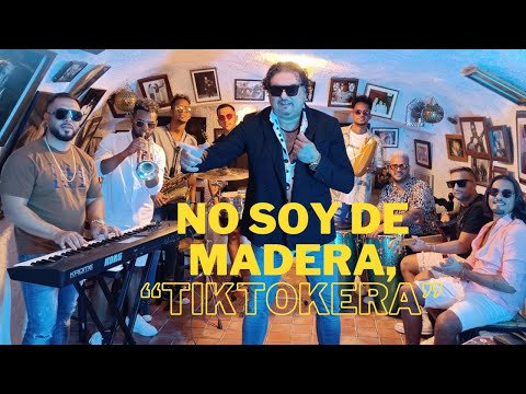 Kiki Maya ft. Chonchi Heredia, Arancha Santiago, Las Zarzanas-No Soy De Madera, Tiktokera(Videoclip)