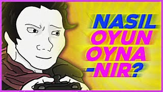 HIZLICA "OYUN OYNAMAYA BAŞLAMA" REHBERİ! (yeniler için)
